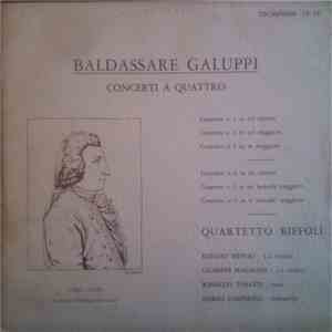 Quartetto Biffoli - Baldassare Galuppi Concerto a Quattro album
