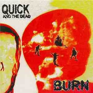 Quick And The Dead  - Burn album