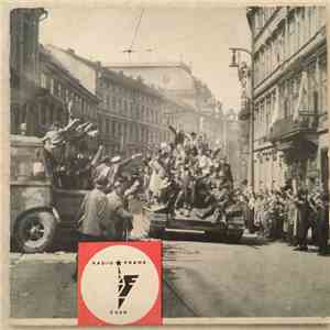 Radio Prague  - 20e Anniversaire de la Libération de la Tchécoslovaquie album