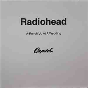 Radiohead - A Punchup At A Wedding album