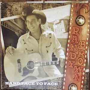 Randy Brown  - Hard Face To Face album