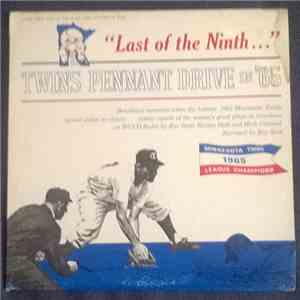 Ray Scott , Halsey Hall, Herb Carneal - "Last Of The Ninth..." - Twins Pennant Drive In '65 album