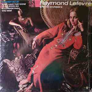Raymond Lefevre And His Orchestra - Raymond Lefevre And His Orchestra album