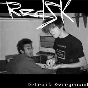 RedSK - Detroit Overground album