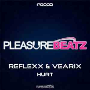 Reflexx  & Vearix - Hurt album