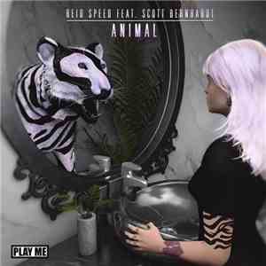 Reid Speed Feat. Scott Bernhardt  - Animal album