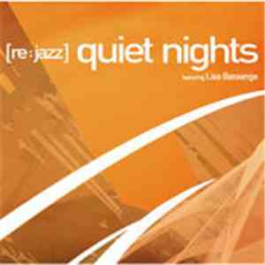 [re:jazz] - Lisa Bassegne - Quiet Nights album