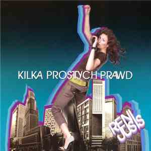 Reni Jusis - Kilka Prostych Prawd album