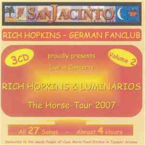 Rich Hopkins & Luminarios - The Horse-Tour 2007 album