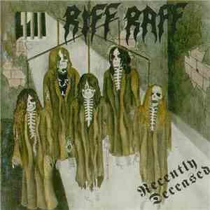 Riff Raff  - Recently Deceased album