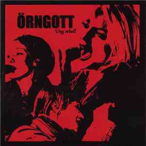 Örngott - Ung Rebell album