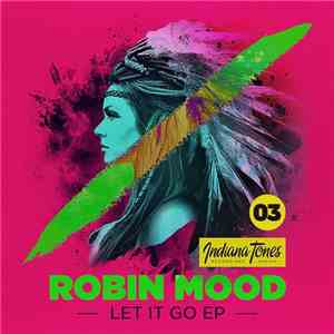 Robin Mood  - Let It Go album
