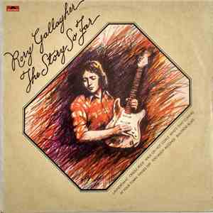 Rory Gallagher - The Story So Far album
