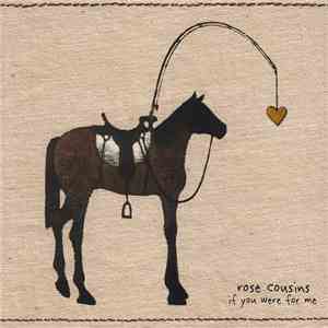 Rose Cousins - If You Were For Me album