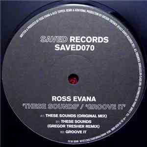 Ross Evana - These Sounds / Groove It album