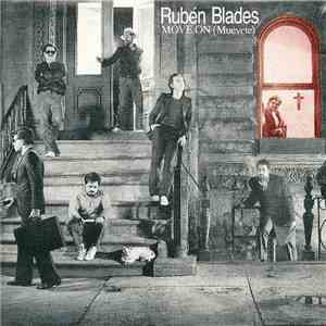 Ruben Blades - Move On (Muévete) album