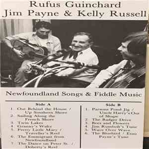Rufus Guinchard, Jim Payne  & Kelly Russell - Newfoundland Songs & Fiddle Music album