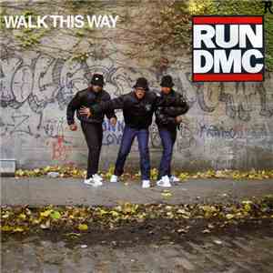 Run-DMC - Walk This Way album