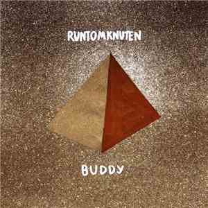 Runtom Knuten - Buddy album