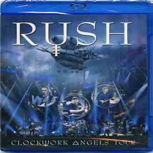 Rush - Clockwork Angels Tour album