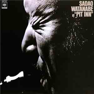 Sadao Watanabe - At Pit Inn album