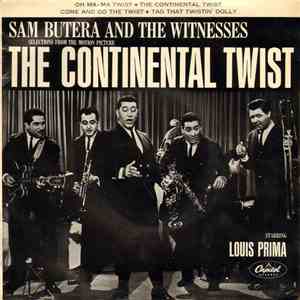 Sam Butera And The Witnesses - The Continental Twist album