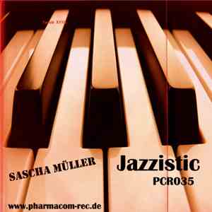 Sascha Müller - Jazzistic album