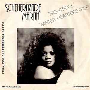 Scheherazade Martin - Nightfool / Mr. Heartbreaker album