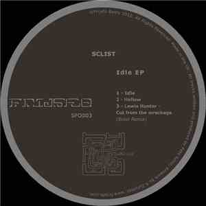 Sclist - Idle EP album