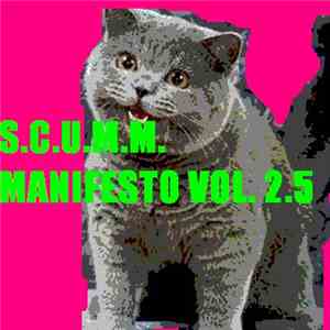 S.C.U.M.M. - Manifesto Vol. 2.5 album