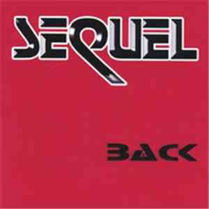 Sequel  - Back album