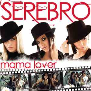 Serebro - Mama Lover album