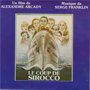 Serge Franklin - Le Coup De Sirocco album