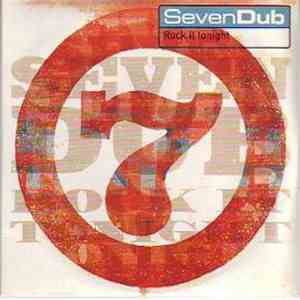 Seven Dub - Rock It Tonight album