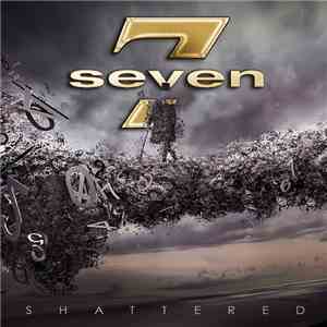 Seven  - Shattered album