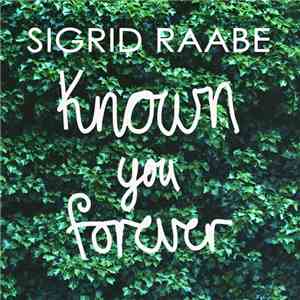 Sigrid Raabe - Known You Forever - Single album