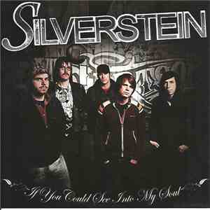 Silverstein - If You Could See Into My Soul album