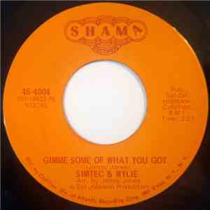 Simtec & Wylie - Gimme Some Of What You Got album