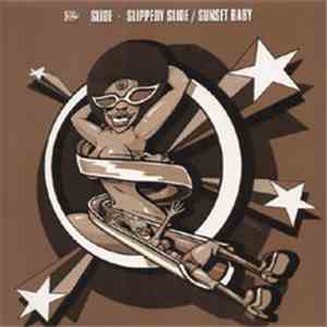 Slide - Slippedy Slide / Sunset Baby album