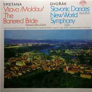 Smetana / Dvořák - Vltava (Moldau) / The Bartered Bride / Slavonic Dances, Nos. 9, 10, 15 / New World Symphony album