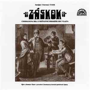 Smoljak / Cimrman / Svěrák - Záskok (Cimrmanova Hra O Nešťastné Premiéře Hry Vlasta) album