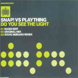 Snap! vs. Plaything - Do You See The Light album