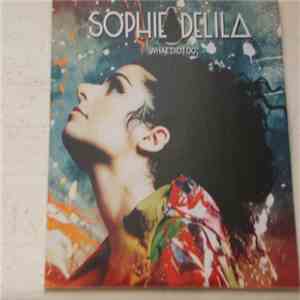 Sophie Delila - What Did I Do album