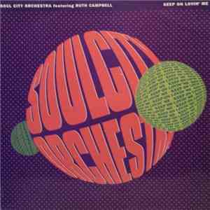 Soul City Orchestra - Keep On Lovin' Me album