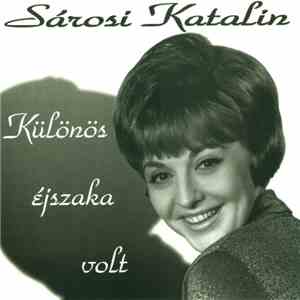 Sárosi Katalin - Különös Éjszaka Volt album