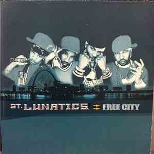 St. Lunatics - Free City album