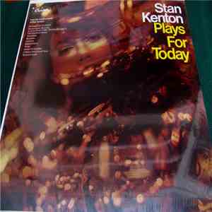 Stan Kenton - Stan Kenton Plays For Today album
