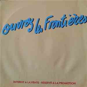 Stan Rol, J C D'Aigle - Ouvrez Les Frontieres album