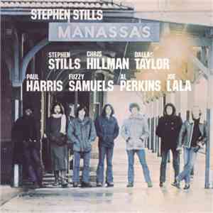Stephen Stills / Manassas - Manassas album