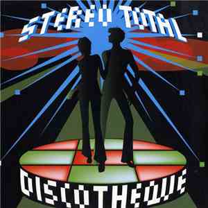 Stereo Total - Discotheque album